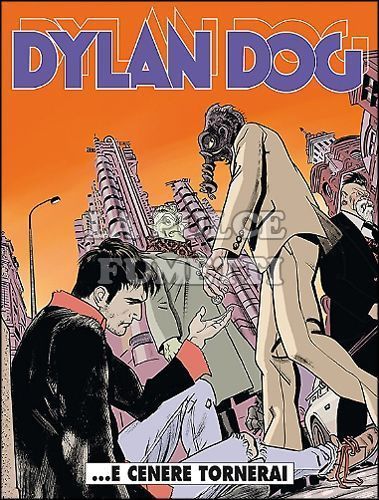 DYLAN DOG ORIGINALE # 346: ...E CENERE TORNERAI